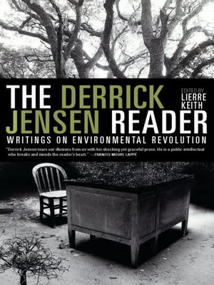 The Derrick Jensen Reader - ebook